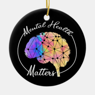 Mental Health Matters Funny Brain Multi-Color Keramik Ornament