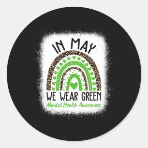 Mental Health Matters We Wear Green Mental Health Runder Aufkleber
