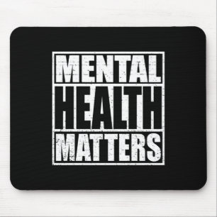Mental Health S Mental Health Awareness-Geber-Stic Mousepad