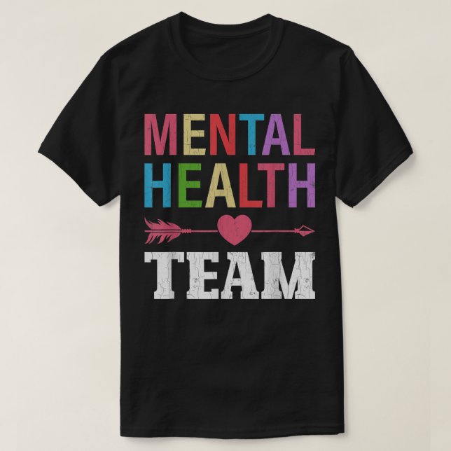 Mental Health Team Awareness Therapist Graphic 542 T-Shirt (Design vorne)