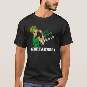Mental Health Warrior Unzerbrechlich starke Frau G T-Shirt