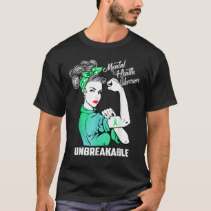 Mental Health Warrior Unzerbrechliche Aufmerksamke T-Shirt
