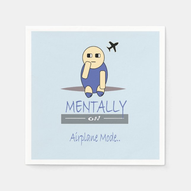 Mental im Flugzeugmodus Süße Chimy Servietten (Vorderseite)