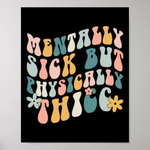 Mental krank, aber physisch sympathisch psychische poster