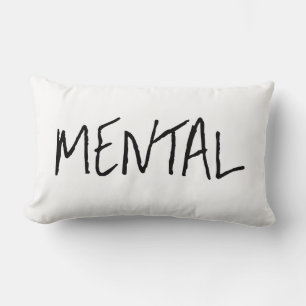 "MENTAL" LENDENKISSEN