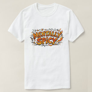Mental Würzig Lustig Neurodivergenter Comic T-Shirt
