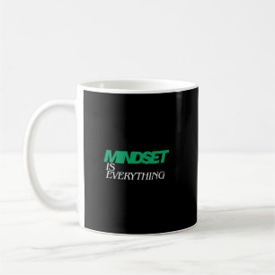 Mentalität ist alles, Inspirierend, Motivierend Kaffeetasse