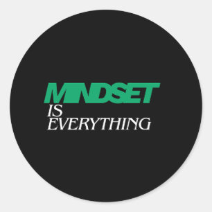 Mentalität ist alles, Inspirierend, Motivierend Runder Aufkleber