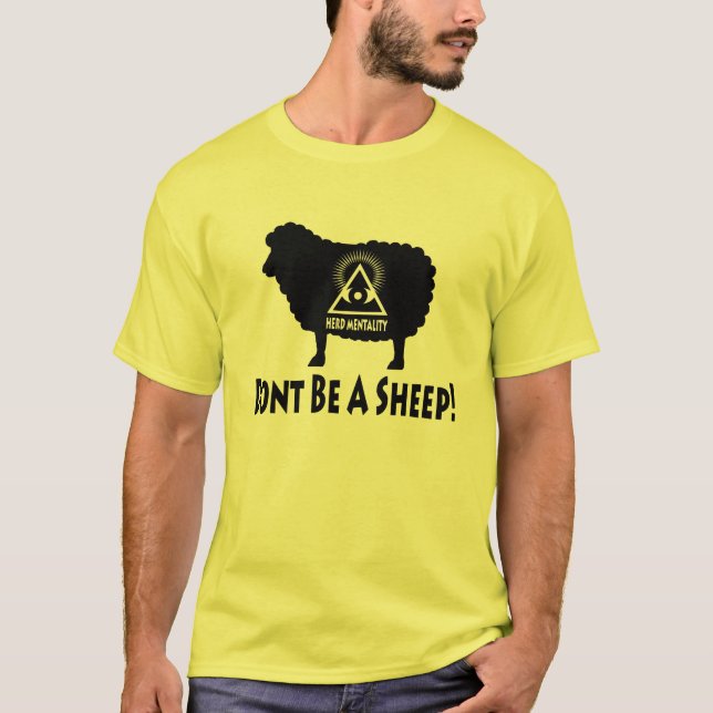Mentalité de troupeau - ne soyez pas un T-shirt de (Devant)