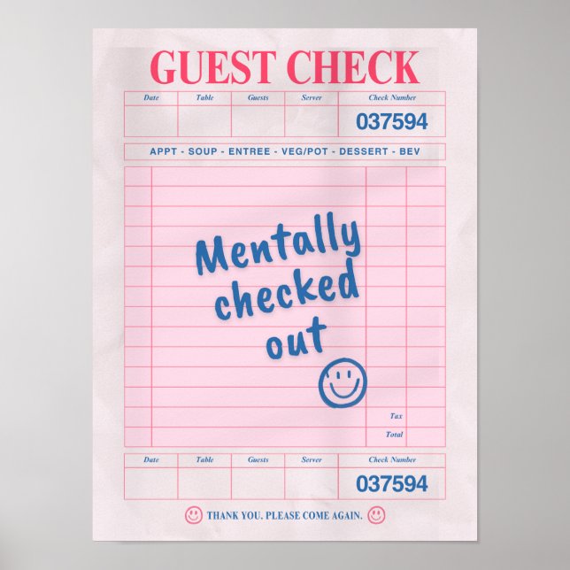 Mentally Checked Out Poster (Vorne)
