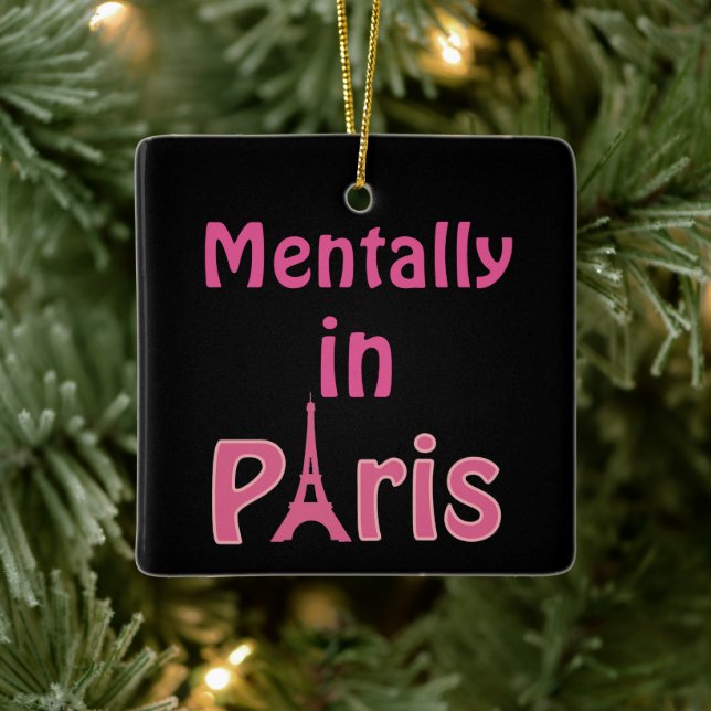 Mentally in Paris Keramik Ornament (Baum)