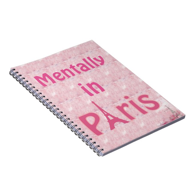 Mentally in Paris Notebook Notizblock (Rechte Seite)