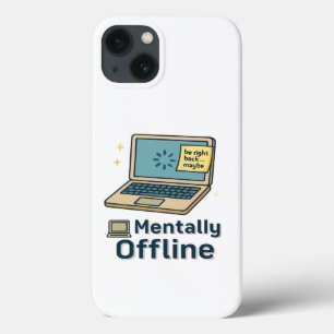 Mentally Offline - Funny Laptop Loading Brain Humo Case-Mate iPhone Hülle