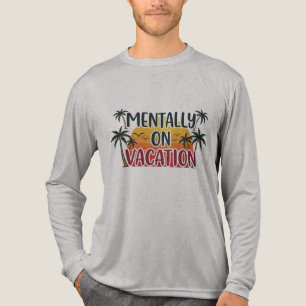 Mentally on Vacation T - Shirt - Retro Summer Beac