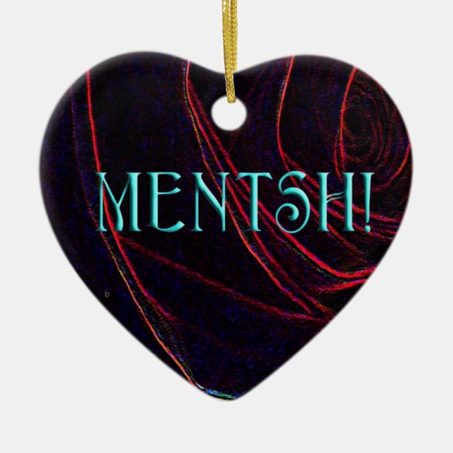 MENTSH-HEART KUNST KERAMIK ORNAMENT (Vorne)