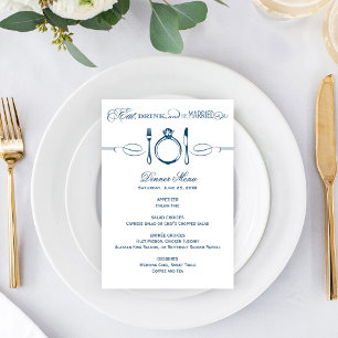 Menu Manger, boire et être marié dîner de mariage bleu 