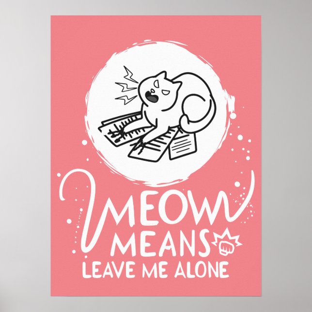 Meow bedeutet, mich allein Verlassen - zornige, fl Poster (Vorne)