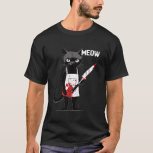 Meow Black Kitty ich mit Knife Meow T-Shirt