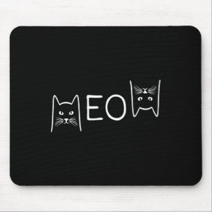 Meow Cat Shirt Meow Kitty Funny Cats Mama und Cat Mousepad