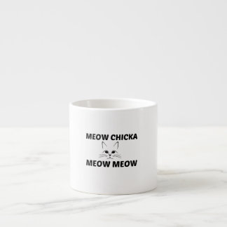 MEOW CHICKA ESPRESSOTASSE