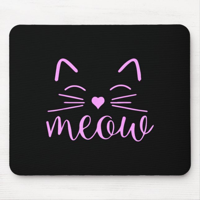 Meow Cute Cat Face Funny Quote For Cat Fans  Mousepad (Vorne)
