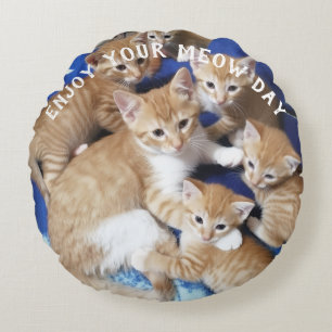 Meow Day Katzenfoto Runde Kissen