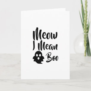 Meow-I Gemein Boo-catoween-halloween-lustig Karte