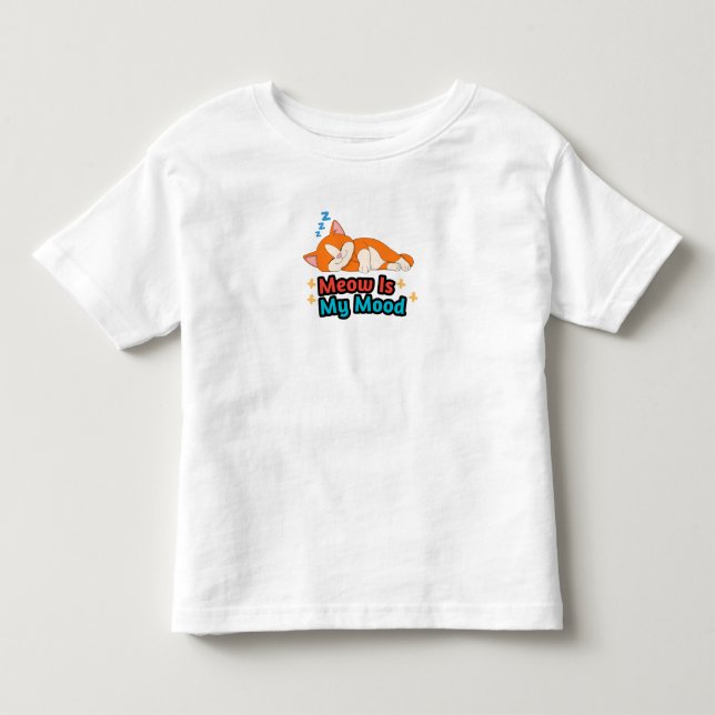 Meow Is My Mood Cat Funny Kleinkind T-shirt (Vorderseite)