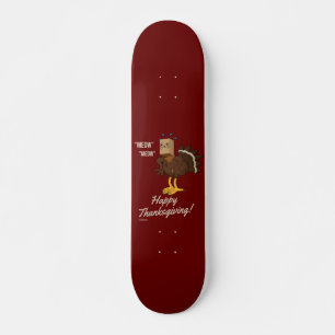 MEOW MEOW GLÜCKLICH DANKSGIVIVIVING lustiges Urlau Skateboard