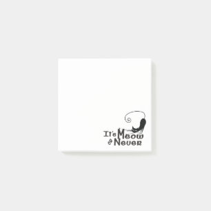 MEOW ou Never Cat 3" x 3" Post-it® Notes