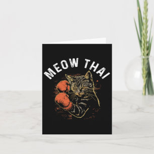 Meow Thai Funny Muay Thai Boxing Cat Martial Arts Karte