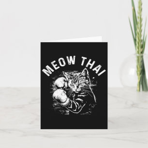 Meow Thai Funny Muay Thai Boxing Cat Martial Arts Karte