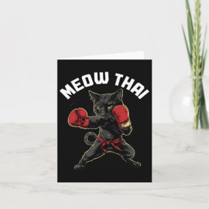Meow Thai Funny Muay Thai Boxing Cat Martial Arts Karte