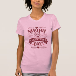 Meow Valentine T-Shirt