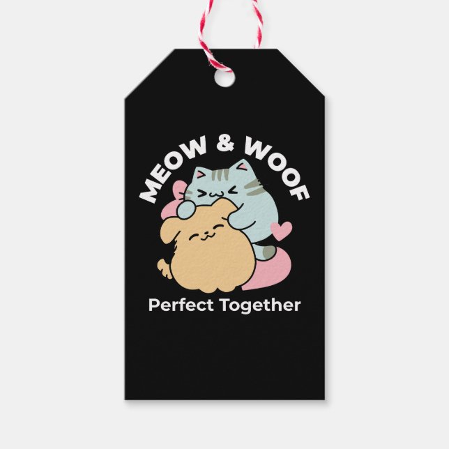 Meow & Woof perfekt zusammen - Niedliche Katze und Geschenkanhänger (Vorderseite)