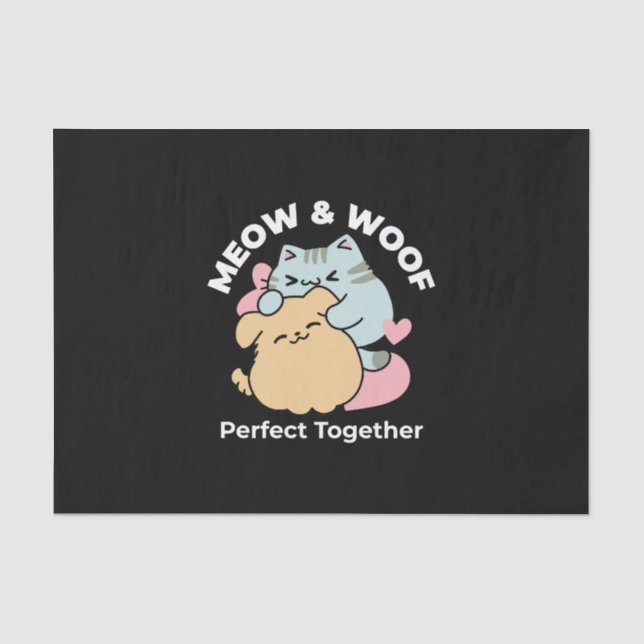 Meow & Woof perfekt zusammen - Niedliche Katze und Seidenpapier (Vorderseite)