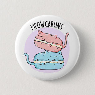Meowcarons Funny Macaron Pun Button