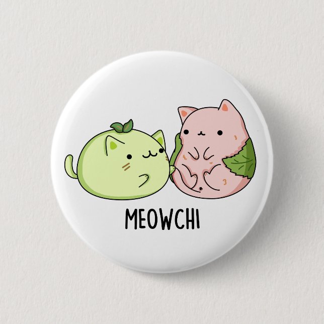 Meowchi Funny Mochi Pun Button (Vorderseite)