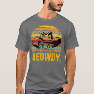Meowdy Cat Funny Mashup Between Meow and Howdy (3 T-Shirt
