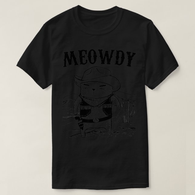 Meowdy Cat Funny Mashup Between Meow and Howdy (3 T-Shirt (Design vorne)