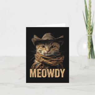 Meowdy Cat Shirt Meowdy Cowboy Cat Country Western Karte