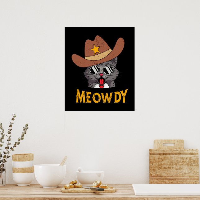 Meowdy! Funny Country Cat Wear Cowboy Hat Poster (Küche)