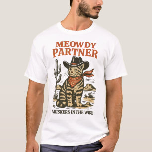 Meowdy Partner – Lustiges Cowboy-Katze Western-Des T-Shirt