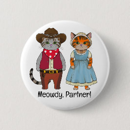 Meowdy-Partnerkatzen im wilden Westen Button