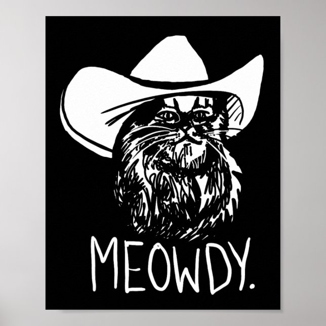 Meowdy Texas Cat Meme Poster (Vorne)