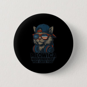 Meowica Unabhängigkeit von Katzen zu Patriotischen Button