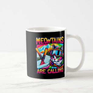 Meowtains rufen lustige Ski-Katzen-Liebhaber zum S Kaffeetasse