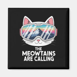Meowtains rufen lustigen Skifahren Katzenliebhaber Magnet