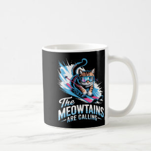 Meowtains rufen Skikatze Skifahrer lustiges Skifah Kaffeetasse