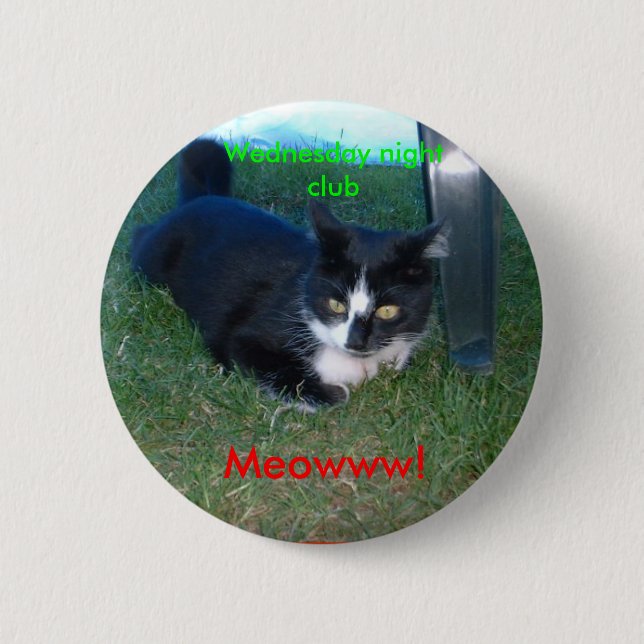 Meowww! Mittwoch Abend Verein Button (Vorderseite)